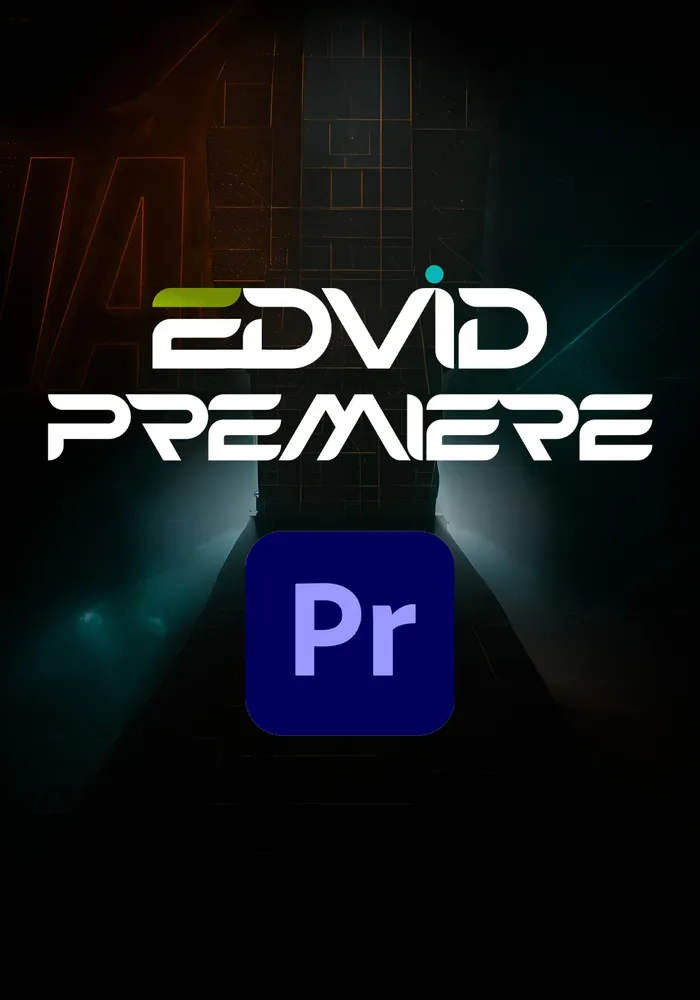 Edvid - IA + Premiere